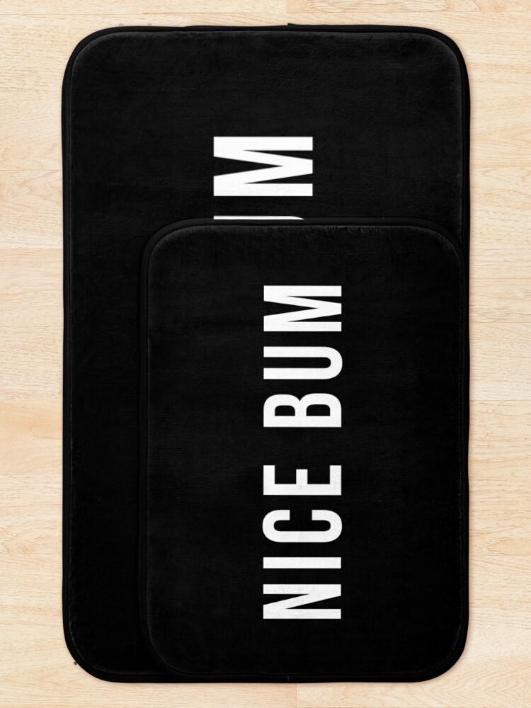 "Nice Bum" Bath Mat for Sale by cheekylildesign Redbubble