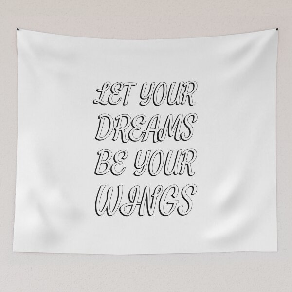 Item preview, LET YOUR DREAMS BE YOUR WINGS - inspirational words designed and sold by Inspirationmotivation.