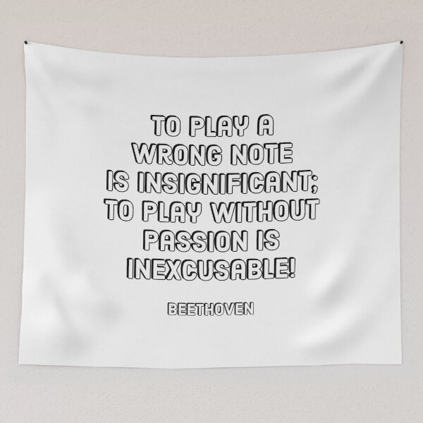 Item preview, Beethoven Quotes - To play a wrong note is insignificant; to play without passion is inexcusable designed and sold by Inspirationmotivation.