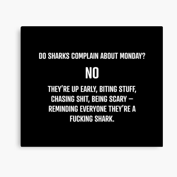 Shark Mentality Canvas Print