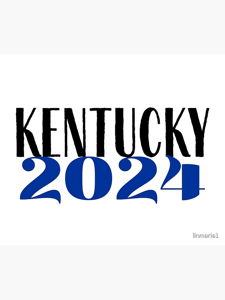 "Kentucky Class of 2024" Poster for Sale by linmarie1 Redbubble