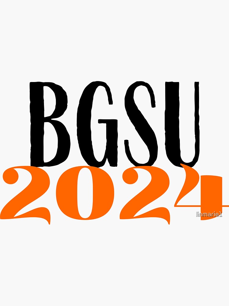 "Bowling Green Class of 2024" Sticker for Sale by linmarie1 Redbubble