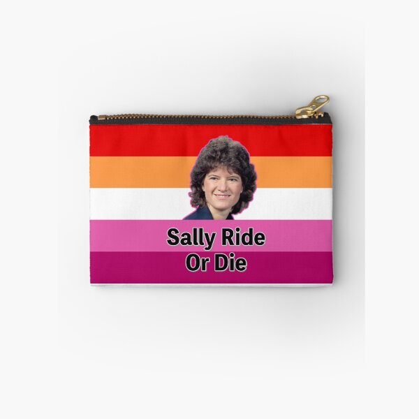 Item preview, Sally Ride Or Die designed and sold by worme.