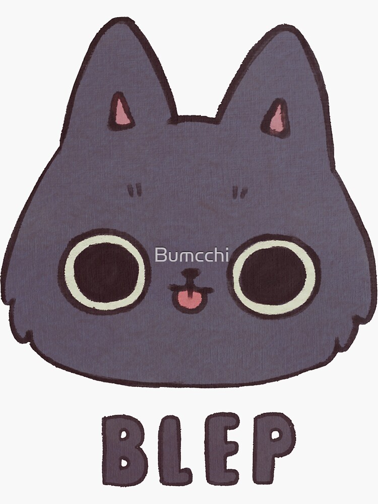 BLEP by Bumcchi