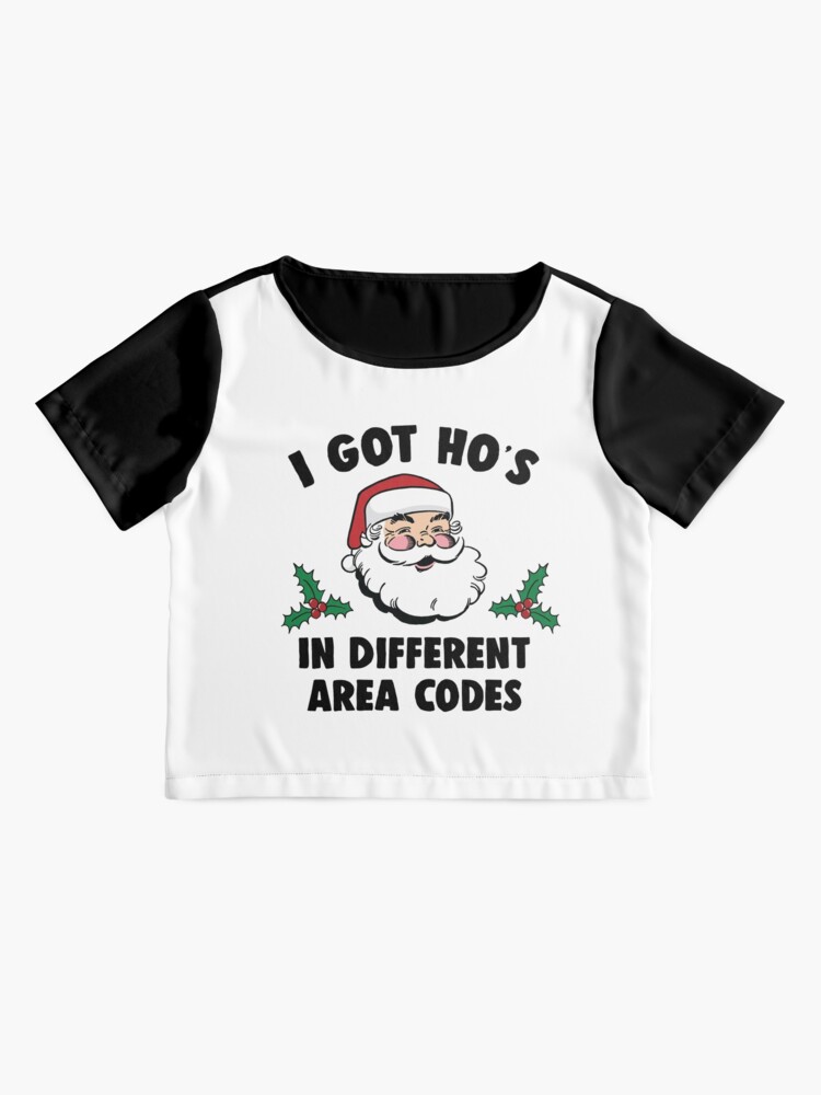 i got hoes in different area codes t shirt