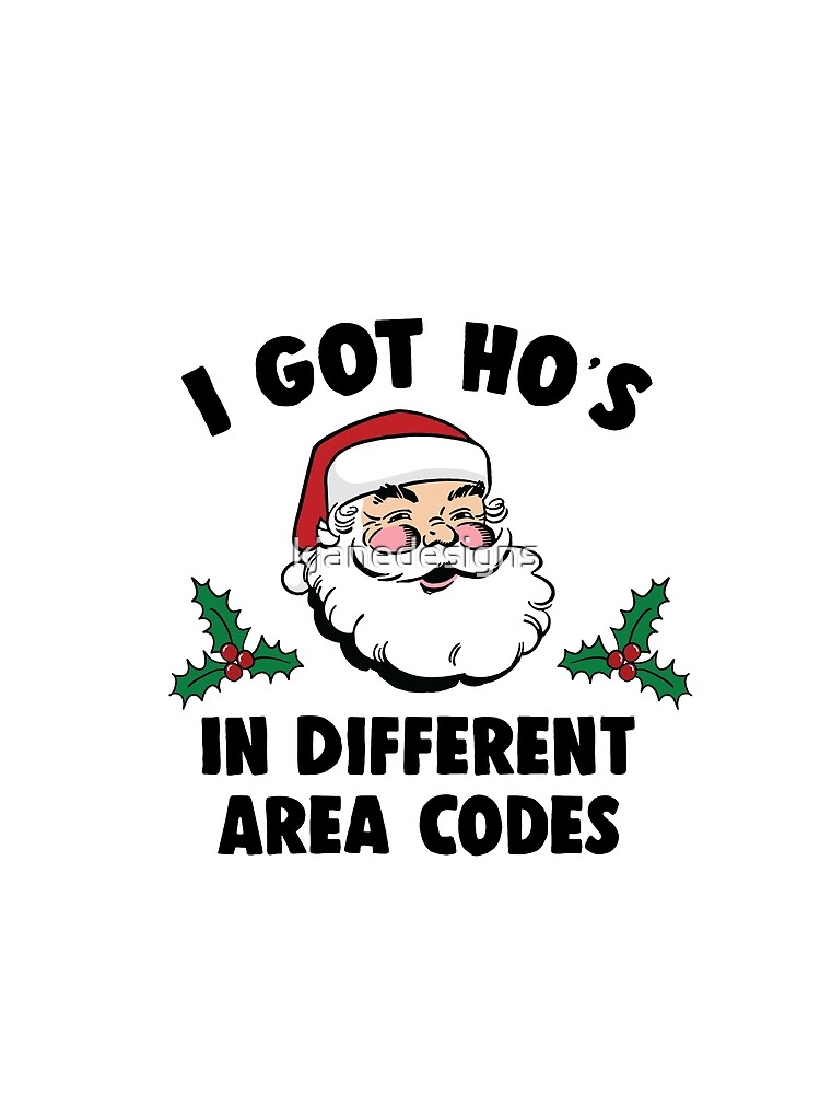 i got hoes in different area codes t shirt