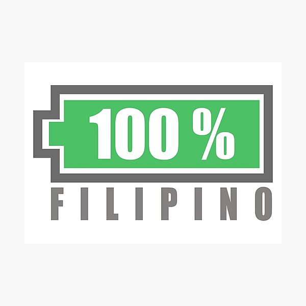 100% Filipino Photographic Print