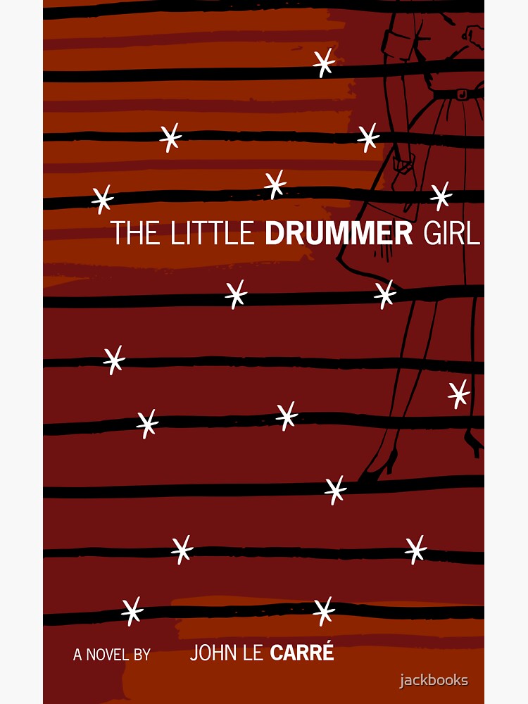 "The Little Drummer Girl Book cover design" Sticker by jackbooks Redbubble