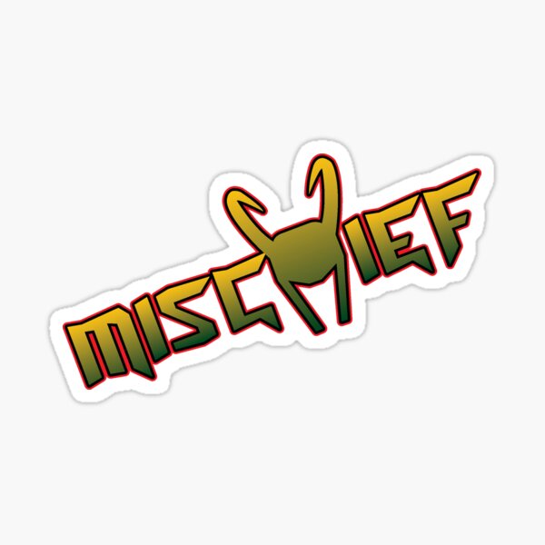 Mischief Sticker