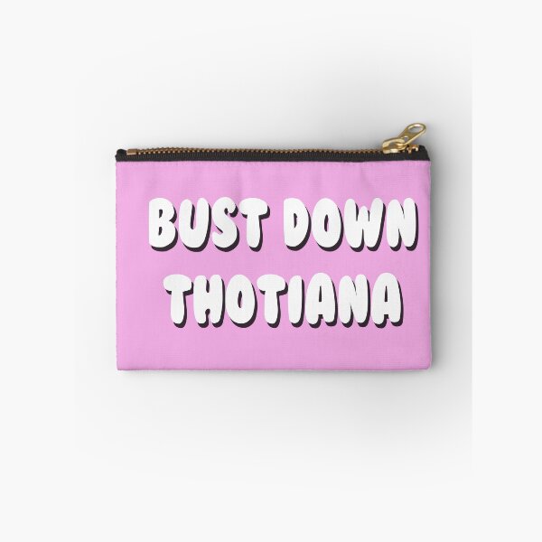 Item preview, Bust Down Thotiana designed and sold by bdadsmagee.