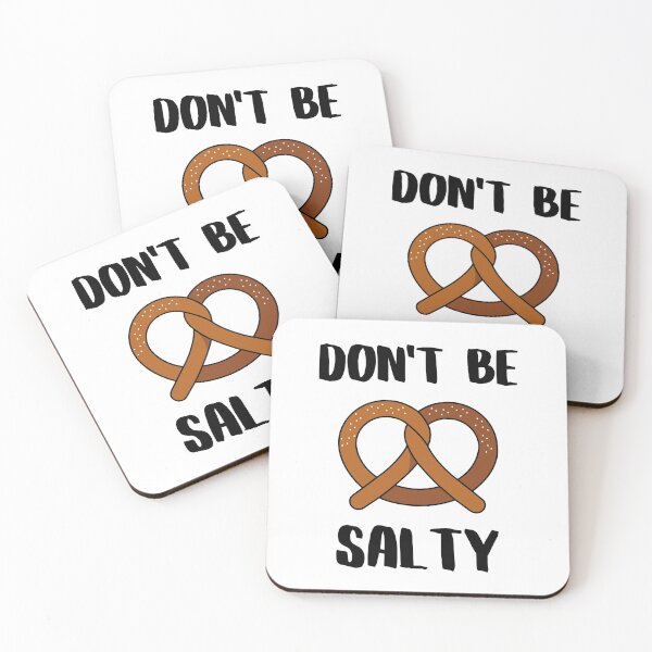 Item preview, Don't Be Salty Pretzel designed and sold by spoeg.