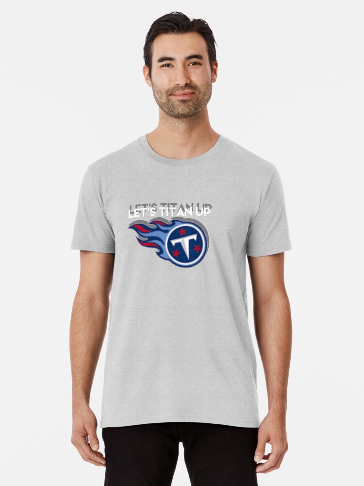 titan up t shirt