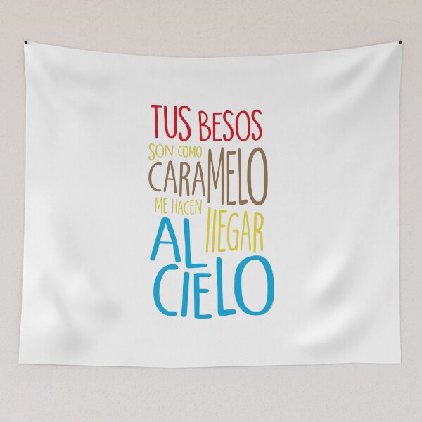 Item preview, Tus Besos Son Como Caramelo designed and sold by ElPato.