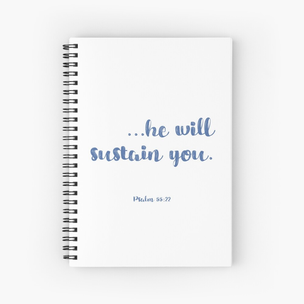 He Will Sustain You Spiral Notebook