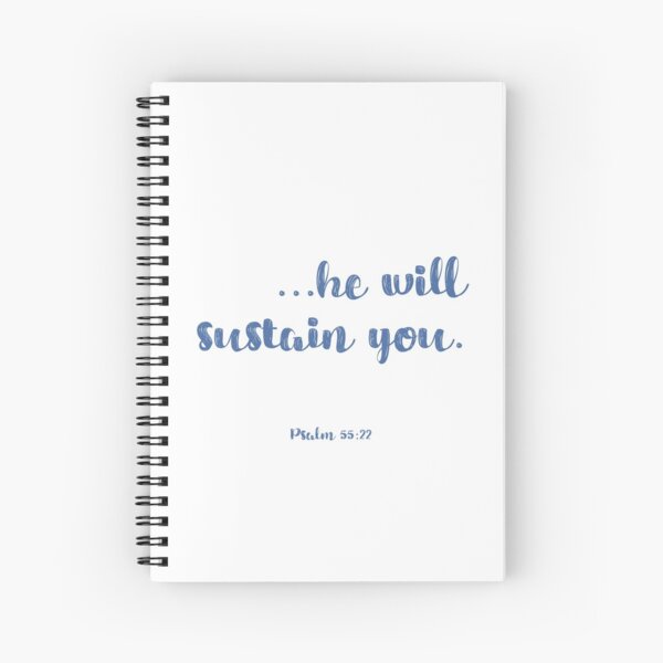 He Will Sustain You Spiral Notebook