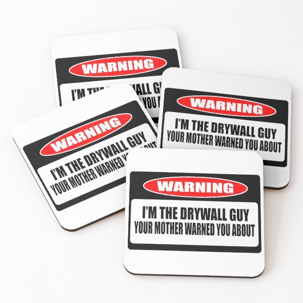 Item preview, Warning: I'm The Drywall Guy Your Mother Warned You About! designed and sold by flipper42.