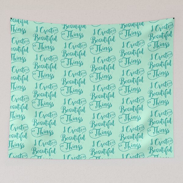 Item preview, I create Beautiful things (in aqua) designed and sold by jazzydevil.