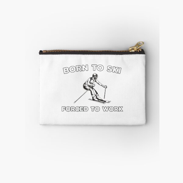 Item preview, Born To Ski Forced To Work designed and sold by teesaurus.