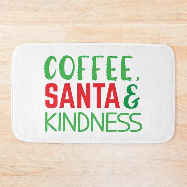Item preview, Coffee, SANTA and kindness designed and sold by jazzydevil.