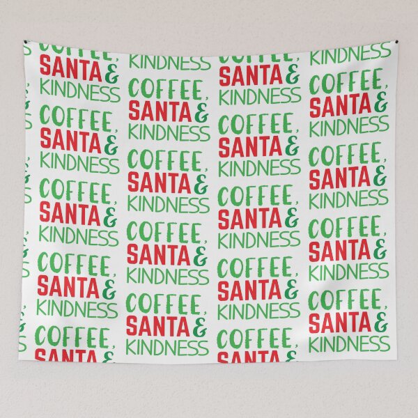 Item preview, Coffee, SANTA and kindness designed and sold by jazzydevil.