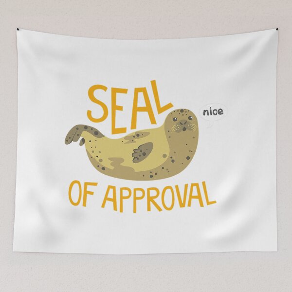 Item preview, Seal of Approval designed and sold by michelleiles.