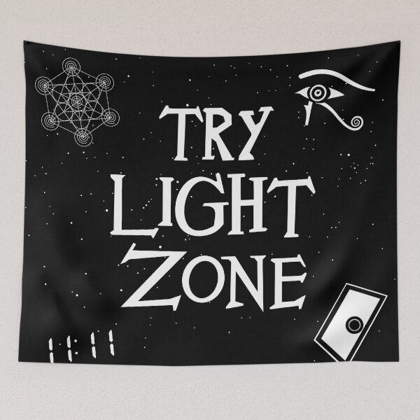 Item preview, Try Light Zone designed and sold by synchronicity11.