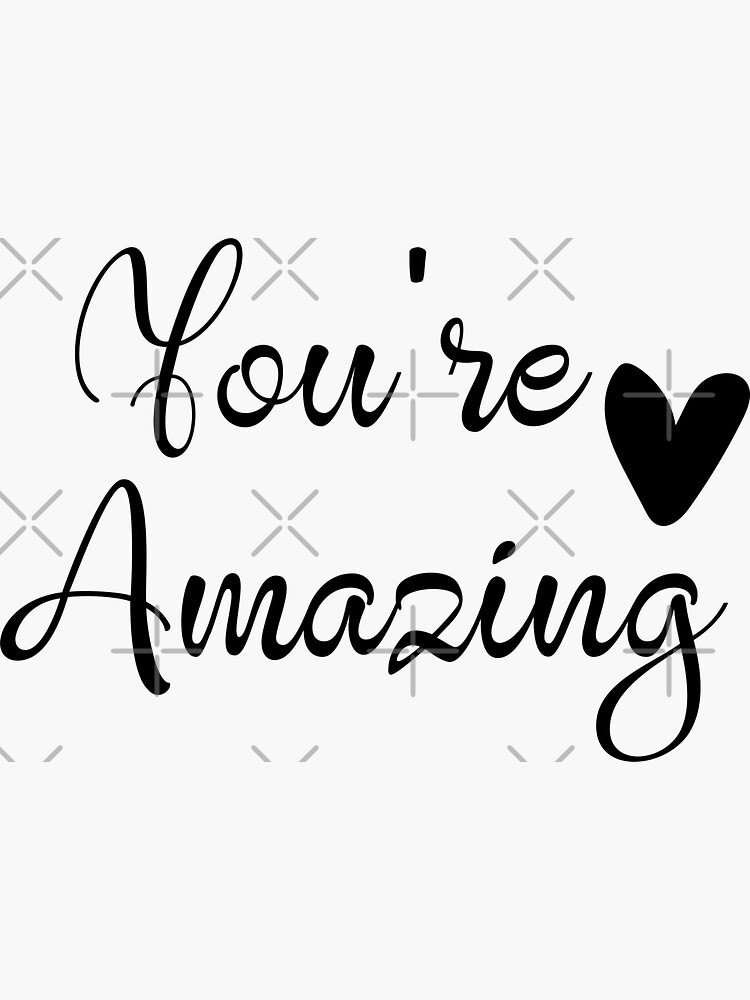 Thumbnail 3 of 3, Sticker, You are amazing.Motivational and inspiring lettering quote. designed and sold by Victoria Riabov.
