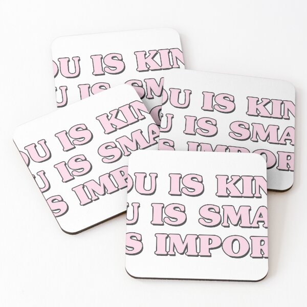Item preview, you is kind you is smart you is important designed and sold by QuoteSpirations.
