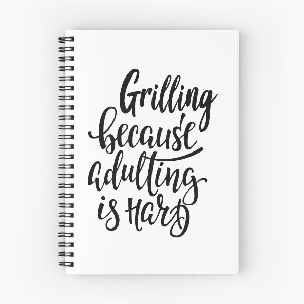 Item preview, Grilling Because Adulting Is Hard designed and sold by ProjectX23.