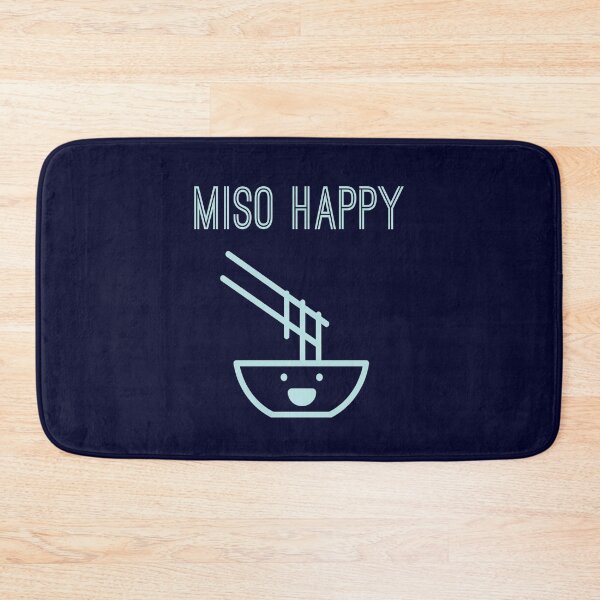 Item preview, Miso Happy - Humor designed and sold by madtoyman.