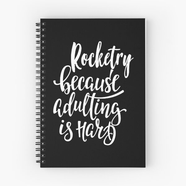 Item preview, Rocketry Because Adulting Is Hard designed and sold by ProjectX23.