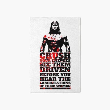 What is Best in Life? Art Board Print