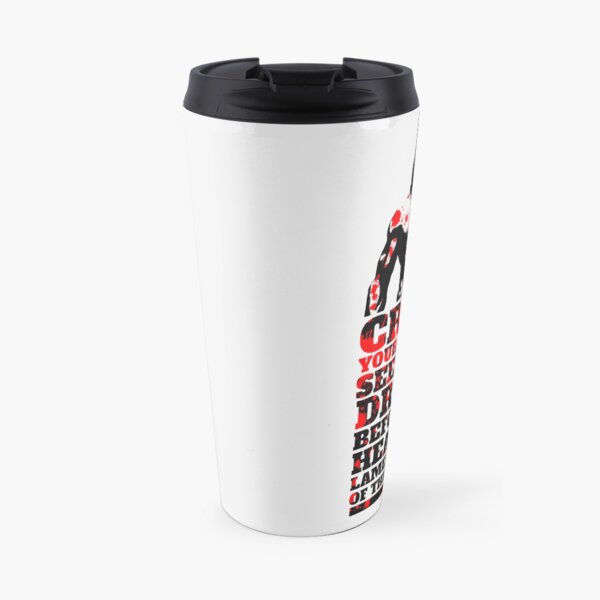 What is Best in Life? Travel Mug