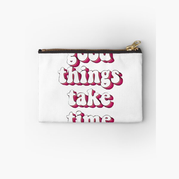 Item preview, Good Things Take Time designed and sold by sophiacodinachh.