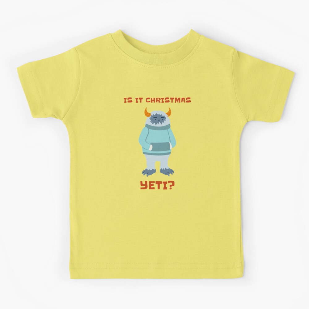 Is It Christmas Yeti? Kids T-Shirt for Sale by Artsthetic