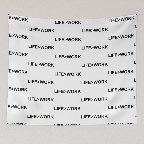 Item preview, Life is more than Work designed and sold by Jason Gilbert.