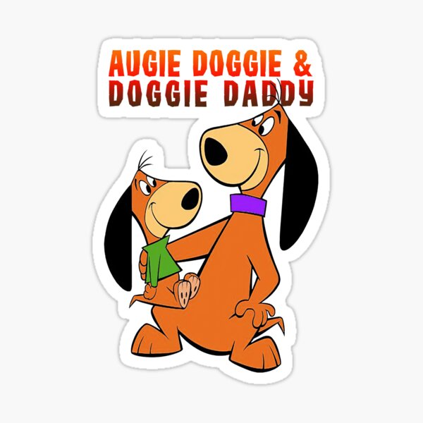Augie Doggie And Doggie Daddy Sticker