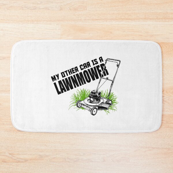 Item preview, My Other Car is A Lawnmower! designed and sold by flipper42.