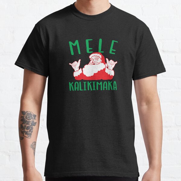Mele Kalikimaka Santa doing the Shaka Classic T-Shirt