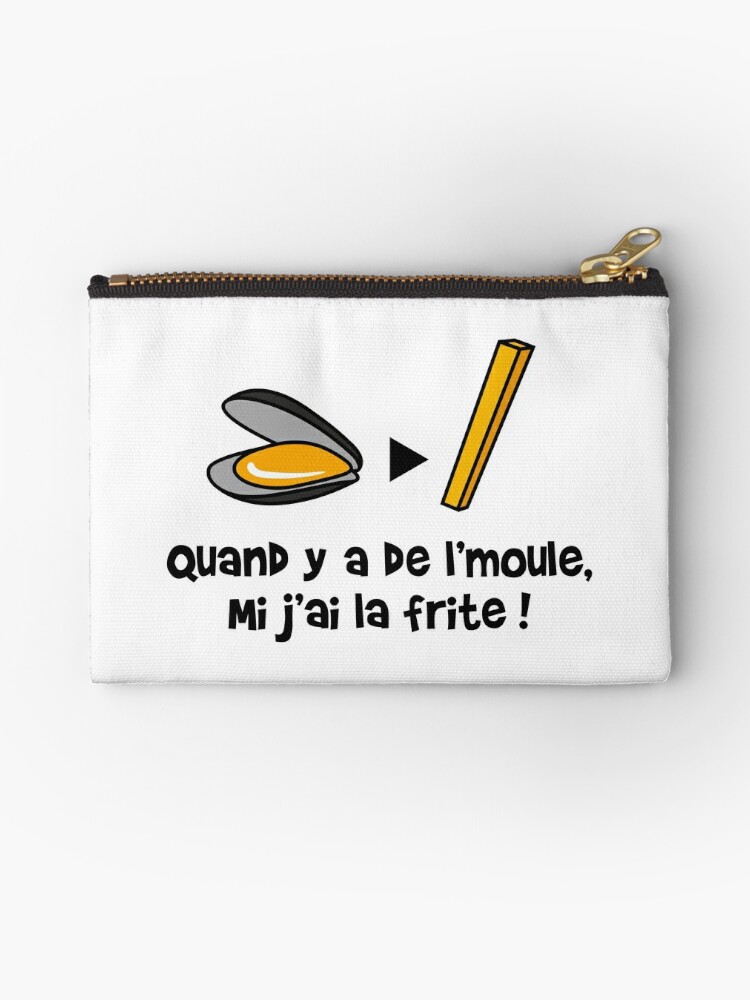 Pochette Quand Y A De L Moule Mi J Ai La Frite Par Humour Chti Redbubble