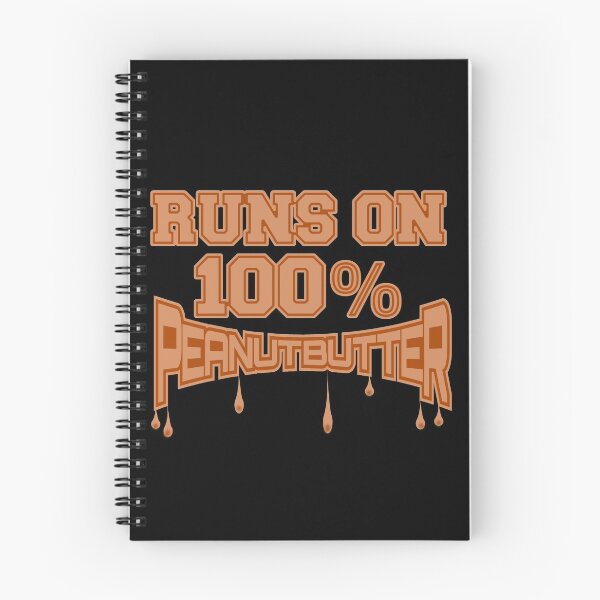 Item preview, Peanut Butter Runs on 100% Peanut Butter designed and sold by CharJens.