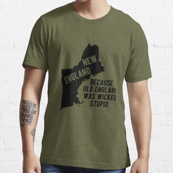  New-England-Be-Cause-Old-England-Was-Wicked-Stupid Irish Day  Long Sleeve T-Shirt : Clothing, Shoes & Jewelry