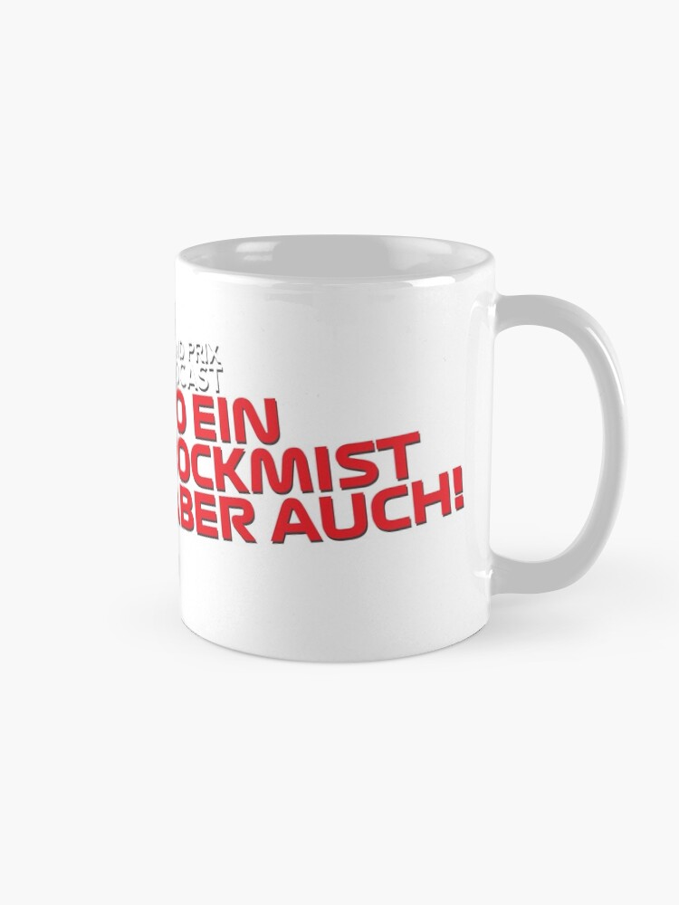 Thumbnail 5 of 6, Coffee Mug, Mein Gott, muss das sein?! So ein Bockmist aber auch! designed and sold by Elton McManus.