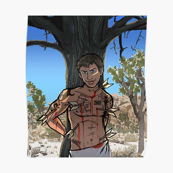 St Sebastian as portrayed by Tom Hardy Poster