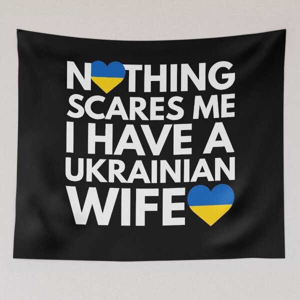 Item preview, Nothing Scares Me, I Have Ukrainian Wife designed and sold by HelloFromAja.
