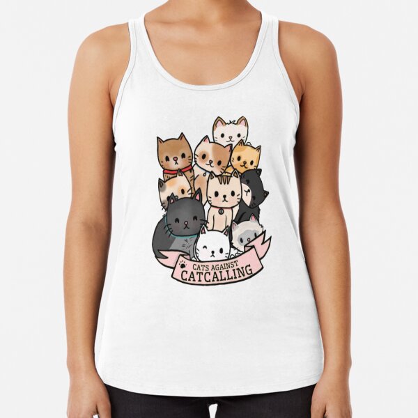 Cats Against Catcalling Racerback Tank Top