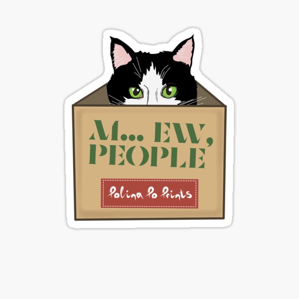 Gift with cat in a box. Ew, people. Funny cat introvert. Sticker