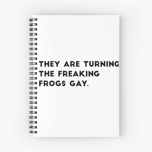 Item preview, They Are Turning The Freaking Frogs Gay designed and sold by weirdo97.