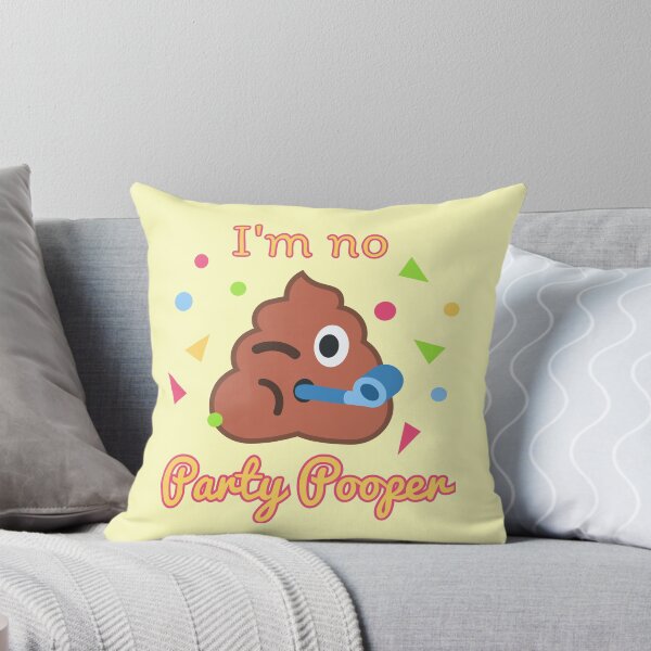 Item preview, I'm No Party Pooper designed and sold by SNG12.