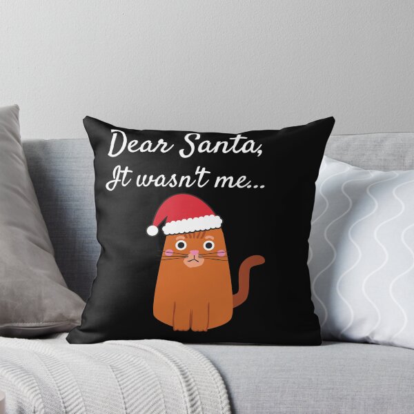 Item preview, Dear Santa, It wasn't me...Christmas Cat designed and sold by denisetees.
